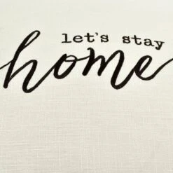 20"x20" Oversize 'Let's Stay At Home' Family-Friendly Square Throw Pillow Cover White - Lush Décor 9 20"x20" Oversize 'Let's Stay At Home' Family-Friendly Square Throw Pillow Cover White - Lush Décor -Lush Decor GUEST 34c3df5c 9f02 4122 b61c a9aeb180495a